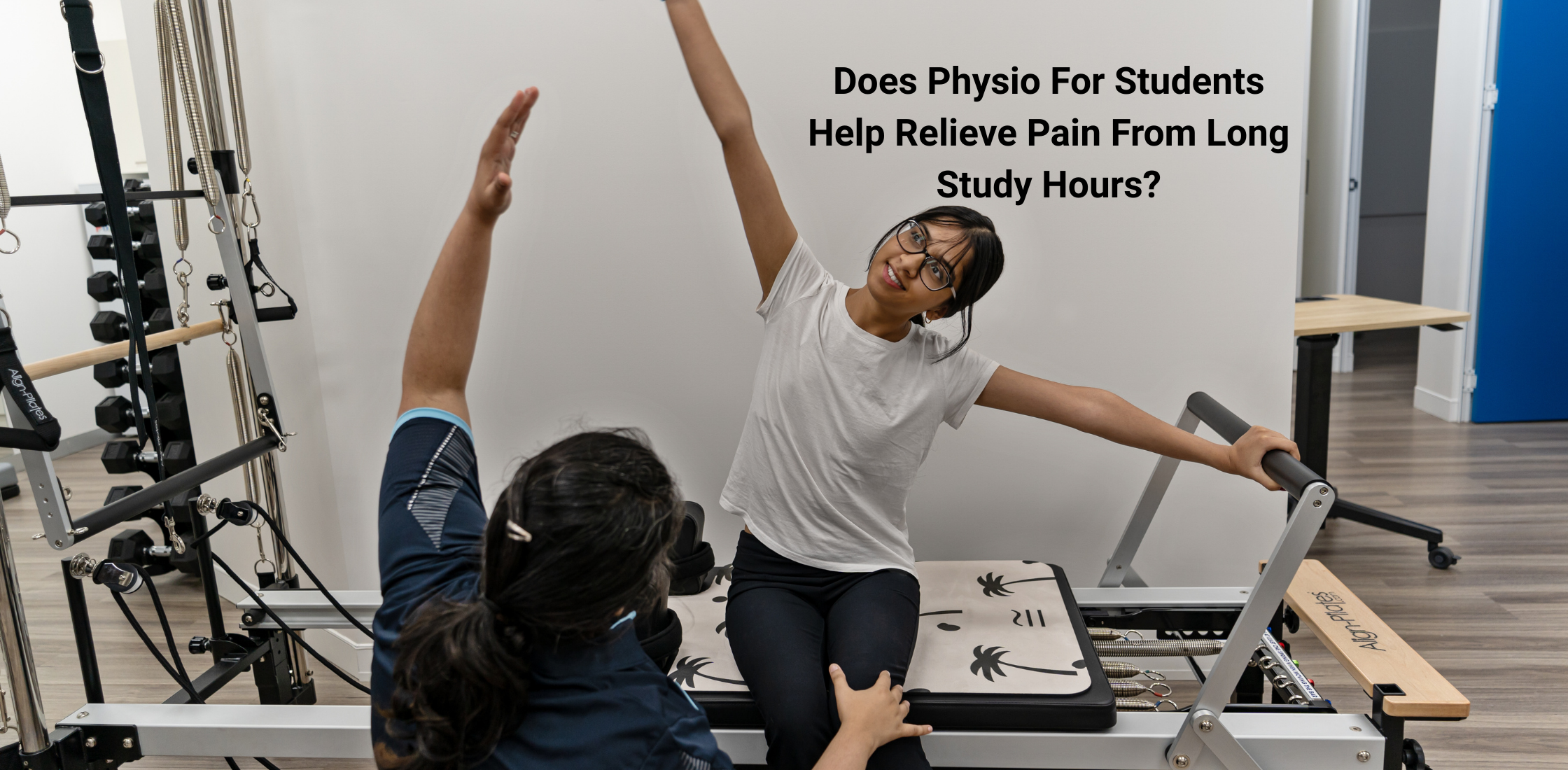 Long hours study pain, physio help